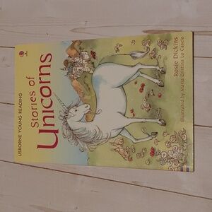 Stories Of Unicorns Children Easy Read First Chapter Book Rosie Dickins Usborne